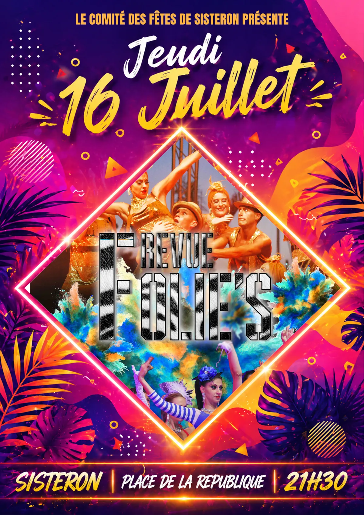 La Revue Folie's à Sisteron le 16 juillet 2026, place de la République